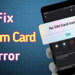 phone says no sim card android
