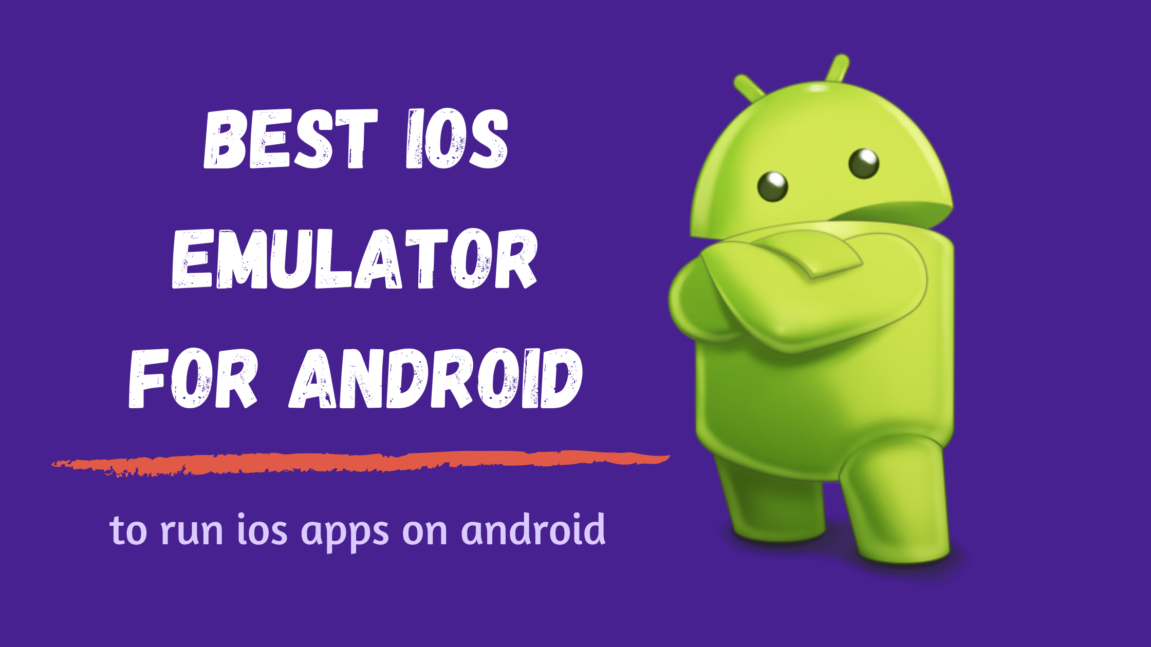 Best iOS Emulators for Android