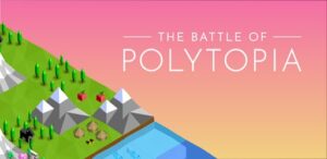 Battle of Polytopia Mod APK