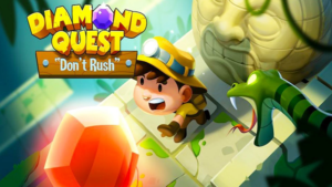 Diamond Quest: Don't Rush APK