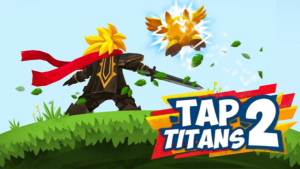 Tap Titans 2 Mod APK