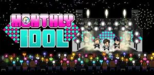 Monthly Idol Mod APK