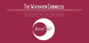 Wayhaven Chronicles: Book Two Mod APK