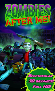 Zombies After Me! APK