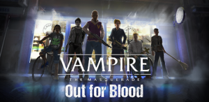 Vampire The Masquerade Out for Blood Mod APK