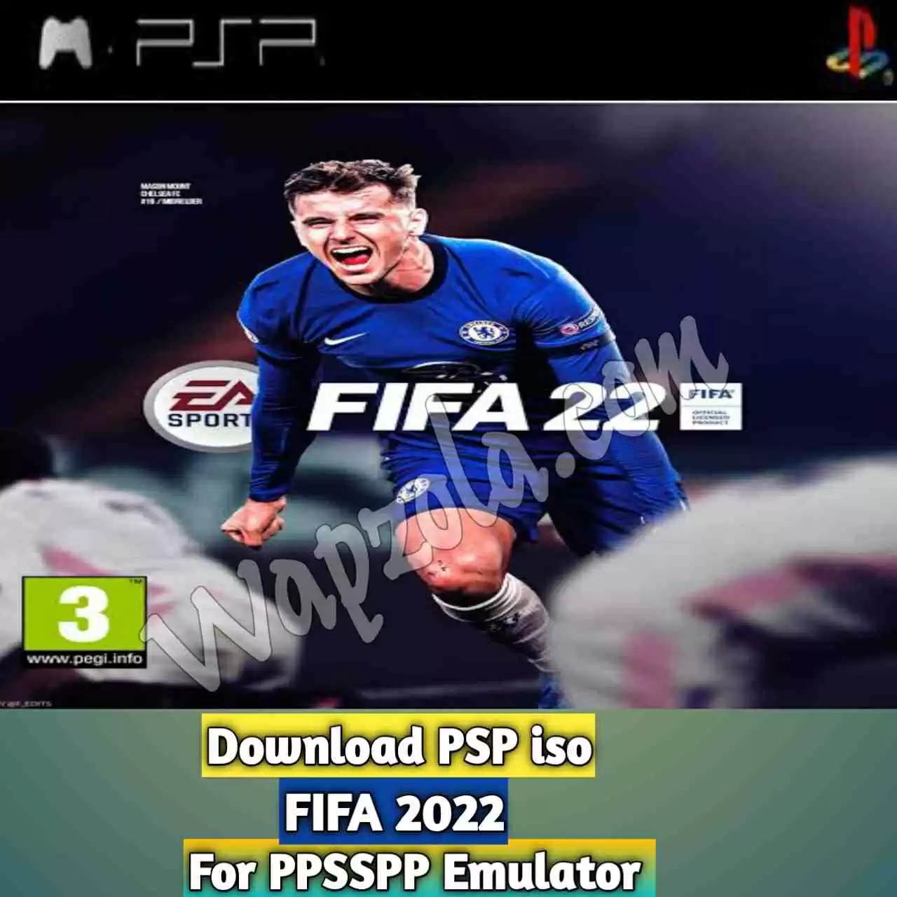 FIFA 22 PPSSPP ISO File Download for Android (FIFA 2022 PSP)