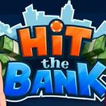 Hit The Bank MOD APK 1.8.2 (Unlimited Gold) Android