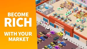Idle Supermarket Tycoon MOD + APK 2.5.2 (Unlimited Money) on android 1