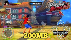 One Piece Burning Blood PPSSPP File Download For Android. 3